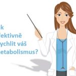 Chcete rychlejší metabolismus? Jak na to?