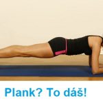 Plank výzva nebo cvik „prkno“ – jak na něj a co vám přinese jeho cvičení?