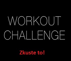 A jakou fitness výzvu zkusíte vy?