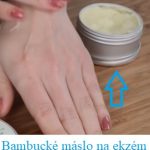 Bambucké máslo na ekzém – může fungovat? Jaké má účinky?