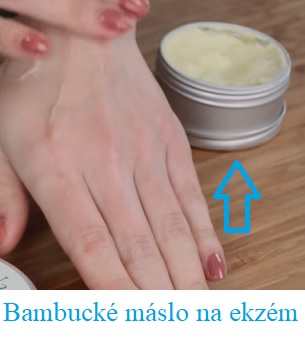 Bambucké máslo na ekzém - může fungovat?