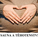 Sauna v těhotenství – dát si ji, nebo raději ne?