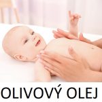 Olivový olej pro miminka – jak a proč ho použít?