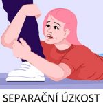 Separační úzkost či úzkost z odloučení – jak na ni?