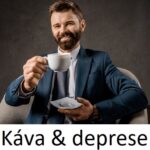 Káva (kofein) a deprese – jaký vliv má kofein na depresi?