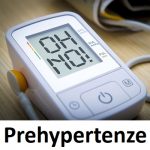 Prehypertenze – co to je – příčiny, příznaky a léčba